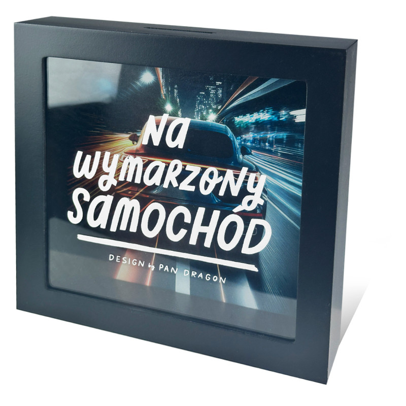 SKARBONKA NA WYMARZONY SAMOCHÓD UPOMINEK DLA FACETA OSZCZĘDNOŚCI BRATA SYNA