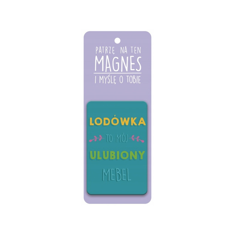 MAGNES LODÓWKA TO MÓJ ULUBIONY MEBEL