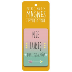 MAGNES NIE LUBIĘ PONIEDZIAŁKÓW