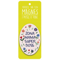 MAGNES ŻONA MAMA SUPER BOSS DLA MAMY