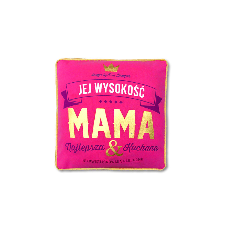 PODUSZKA ROYAL - MAMA Dzień mamy