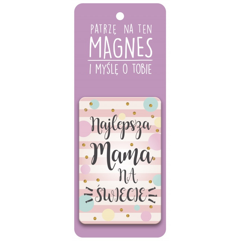 MAGNES NAJLEPSZA MAMA NA ŚWIECIE DZIEŃ MAMY